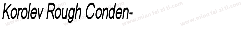 Korolev Rough Conden字体转换